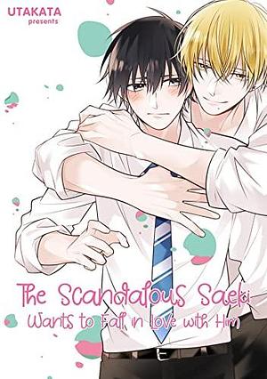 The Scandalous Saeki Wants to Fall in Love with Him by Utakata, Utakata