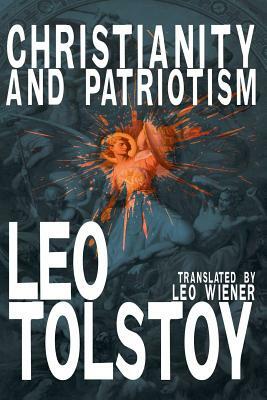 Christianity and Patriotism by Leo Tolstoy