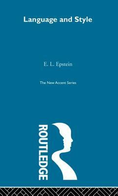 Language and Style by E.L. Epstein