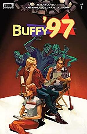 Buffy '97 #1 by Jeremy Lambert