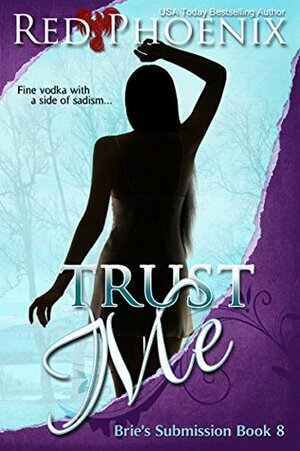 Trust Me by Red Phoenix