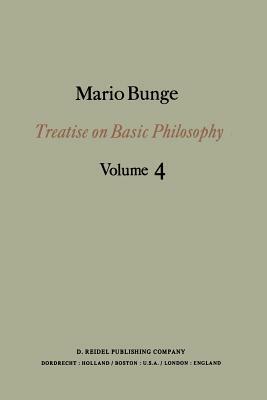 Treatise on Basic Philosophy: Ontology II: A World of Systems by M. Bunge
