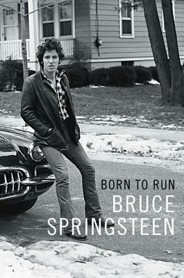 Born to Run by Bruce Springsteen