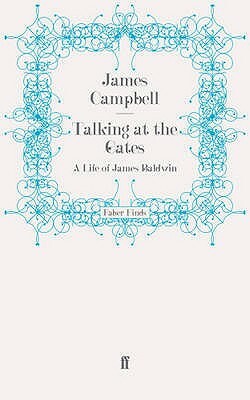 Talking at the Gates by James Campbell