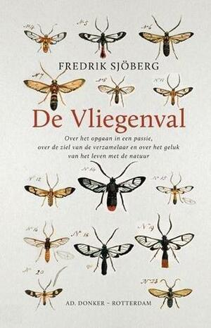 De Vliegenval by Geri de Boer, Fredrik Sjöberg