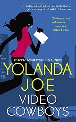 Video Cowboys by Yolanda Joe