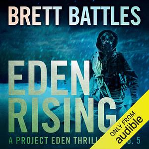 Eden Rising by Brett Battles