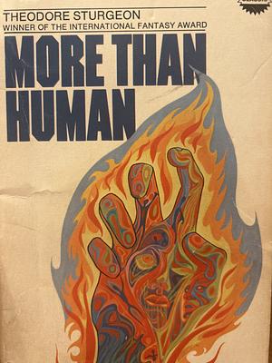 More Than Human by Theodore Sturgeon