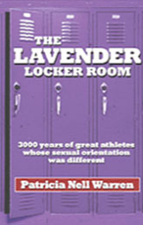 The Lavender Locker Room by Patricia Nell Warren