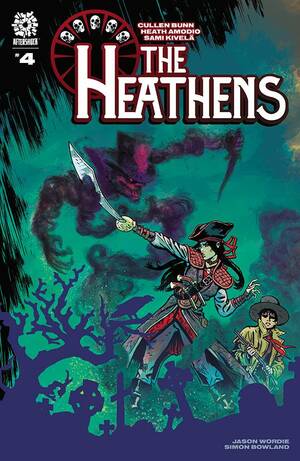 The Heathens #4 by Heath Amodio, Cullen Bunn