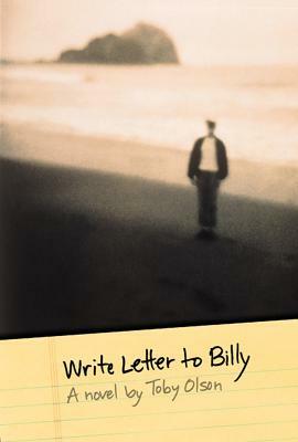 Write Letter to Billy by Toby Olson