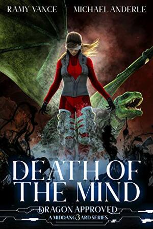 Death of the Mind by Michael Anderle, Ramy Vance (R.E. Vance)