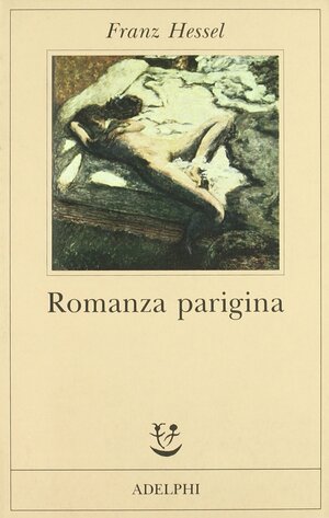 Romanza parigina by Franz Hessel