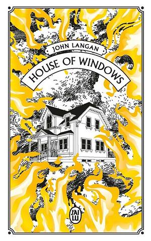 House of Windows by John Langan
