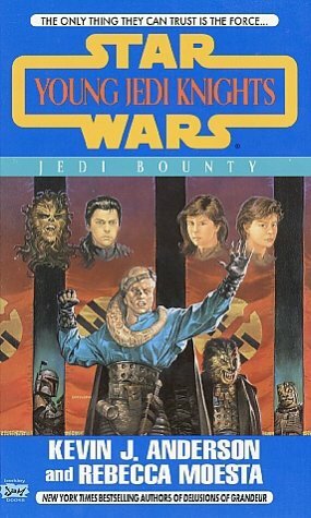 Jedi Bounty by Rebecca Moesta, Kevin J. Anderson