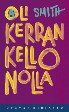 Oli kerran kello nolla by Ali Smith