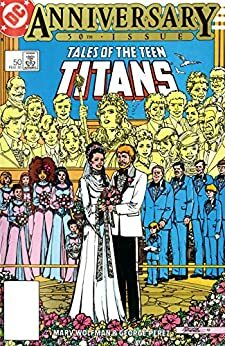 Tales of the Teen Titans (1984-) #50 by Marv Wolfman