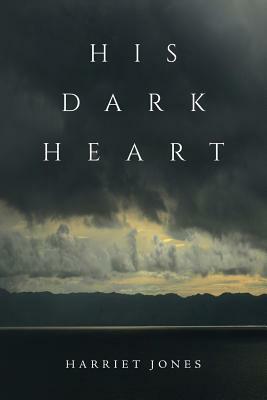 His Dark Heart by Harriet Jones