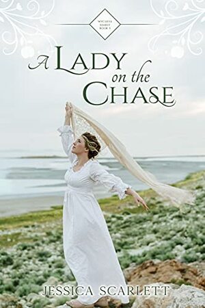A Lady on the Chase by Jessica Scarlett