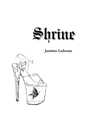 Shrine by Jasmine Ledesma