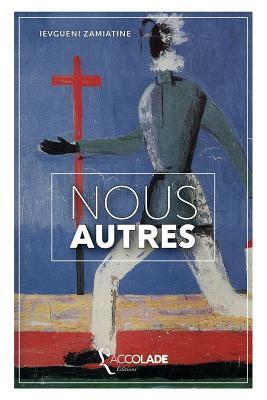 Nous autres: bilingue russe/français (+ audio intégré) by Yevgeny Zamyatin