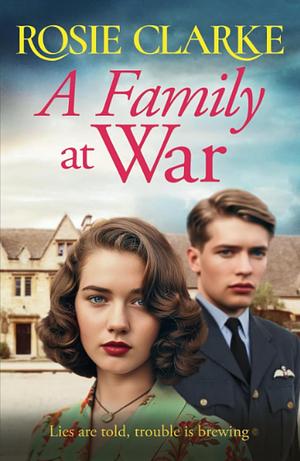 A Family at War by Rosie Clarke