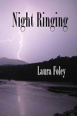 Night Ringing by Laura Davies Foley