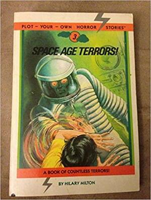Space-Age Terrors! by Hilary H. Milton, Betty Schwartz