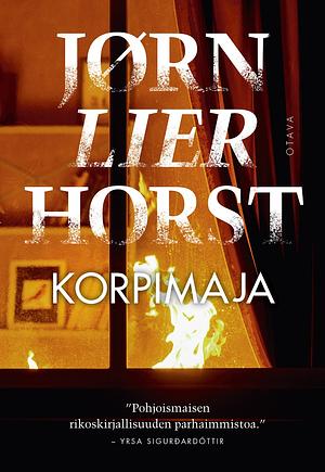 Korpimaja by Jørn Lier Horst