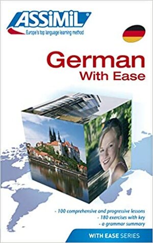 Assimil: German With Ease by A. Settler, Hilde Schneider