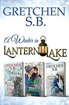 A Winter in Lantern Lake: Books 1-3 by Gretchen S.B.