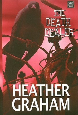 The Death Dealer by Heather Graham