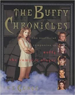 The Buffy Chronicles by Ngaire E. Genge