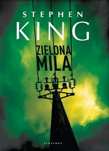 Zielona Mila by Stephen King