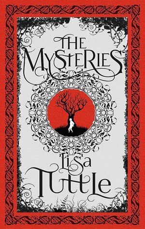 The Mysteries by Lisa Tuttle