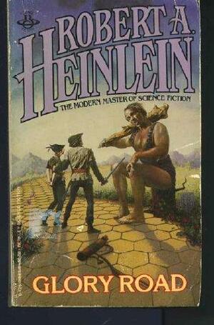 Glory Road by Robert A. Heinlein