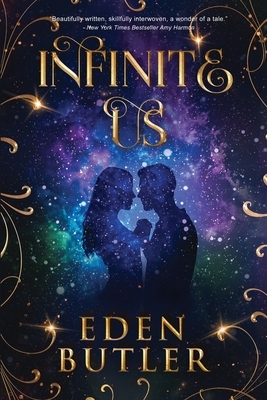 Infinite Us by Eden Butler