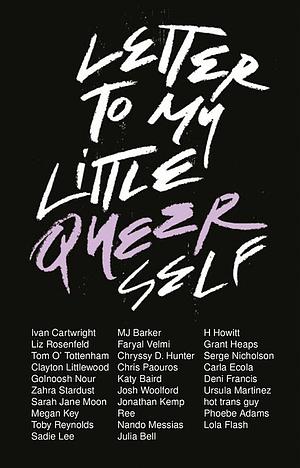 Letter To My Little Queer Self by Serge Nicholson, Libro Levi Bridgeman