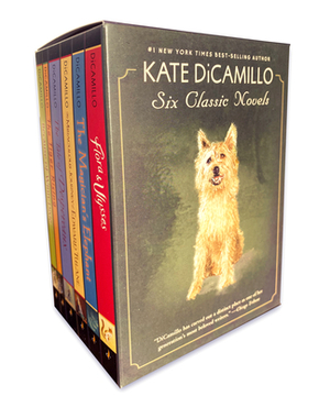 Kate Dicamillo: Six Classic Novels by Kate DiCamillo