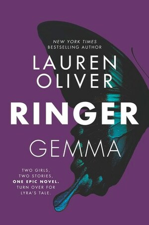 Ringer by Lauren Oliver