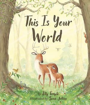 This is Your World by Tilly Temple