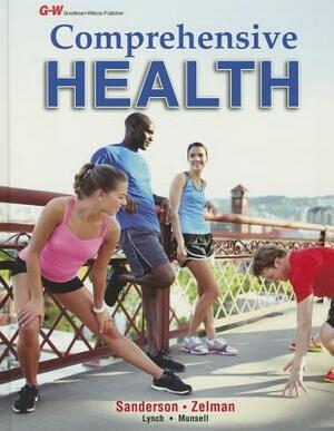 Comprehensive Health by Mark Zelman, Catherine A. Sanderson