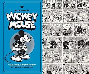 Walt Disney's Mickey Mouse Vol. 3: High Noon at Inferno Gulch by Floyd Gottfredson, Floyd Gottfredson