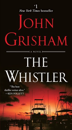 The Whistler by John Grisham