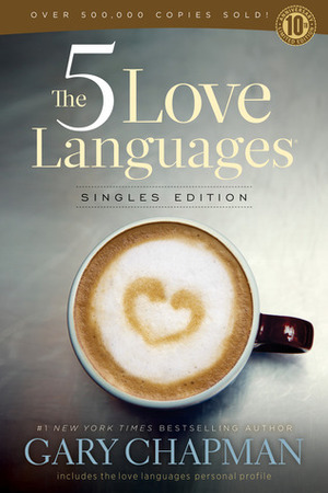 The 5 Love Languages Singles Edition by Gary Chapman