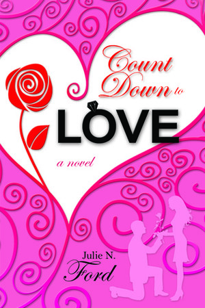Count Down to Love by Julie N. Ford