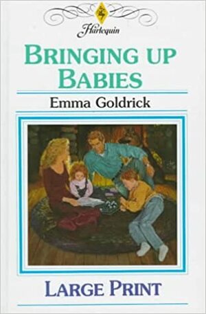 Bringing Up Babies by Emma Goldrick