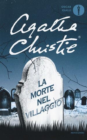 La morte nel villaggio by Agatha Christie