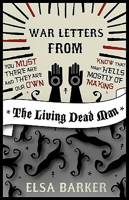 War Letters from the Living Dead Man by Elsa Barker