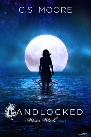 Landlocked by C.S. Moore